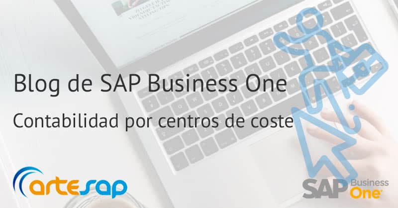 Contabilidad por centros de coste en SAP Business One